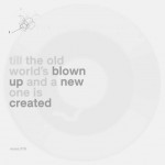 Till The Old World's Blown Up And A New One Is Created ‎– Till The Old World's Blown Up And A New One Is Created (2008)